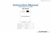 Instruction Manual - INDIWORKindiwork.co.kr/archive/manuals/HD-LINK(ENG)/BT-AUX(ENG).pdf · E,S,CLS,GLE 2016 - - NTG5, NTG5.5 Mercedes-Benz Car Models Production Year Specific Models