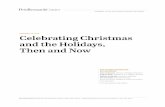 NUMBERS, FACTS AND TRENDS SHAPING THE …...RECOMMENDED CITATION: Pew Research Center, December 2013, “Celebrating Christmas and the Holidays, Then and Now” NUMBERS, FACTS AND
