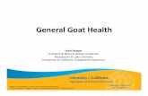 General Goat Health - Mariposa Countycemariposa.ucanr.edu/files/103253.pdf · 2011-03-17 · General Goat Health John Harper Livestock & Natural Resource Advisor ... • Metabolic