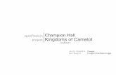 Champion Hall project Kingdoms of Camelot kabam · speciﬁcation Champion Hall project Kingdoms of Camelot kabam v.0.5.5 | 10/23/2013 Ryan Boughter Changes: Changed Hide/Defend toggle