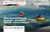 Streamline your audit and surveys · approach to the due diligence process. • Use a risk-based approach to set up Client audit schedules and surveys • Associate an appropriate