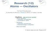 Research (1/2) Atoms — Oscillators - First-TFResearch (1/2) Atoms — Oscillators • Atomic standards • Laboratory, and small size • microwaves vs. optics • Oscillators •