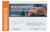FOURTEENTH ANNUAL Respiratory Disease Young Investigators’ … · 2018-12-24 · Respiratory Disease Young Investigators’ Forum A Research Mentorship and Advancement Opportunity