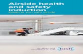 Airside health and safety induction - IOSH · airside safety induction booklet The objective of this safety induction is to explain the general safety requirements placed on all those