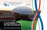 CAPABILITY STATEMENT - Expertise...talian ailitie p Capability Statement 3Australian Facilities Group prides itself on its integrity and high ethical standards, aiming to develop trusted