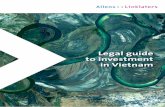 Legal guide to investment in Vietnam - Allens · Development Bank, Vietnam’s GDP grew 6.2 per cent in 2016 and is forecast to grow by a further 6.5 per cent in 2017; > Vietnam is