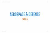 AEROSPACE & DEFENSE€¦ · Deloitte, “US Aerospace & Defense Labor Market Study: Employment outlook upbeat, reversing job losses” (Feb. 2016) $109k is the average software engineer