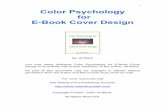 1 Color Psychology for E-Book Cover Designindex-of.co.uk/Tutorials-2/Color_Psychology_for_e... · elements as well as to the psychology of colors in e-book cover designs. Used properly,