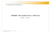 ANR Academic Hires · (Additional recruitments underway) August 15, 2017 . ANR Academic Hires . 2007 - 2017