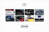 2010€¦ · MultiJet common rail diesel engine technology, Start&Stop engine cut-out systems, state-of-the-art turbo compressors combined with engine downsizing, and the introduction