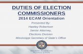 DUTIES OF ELECTION COMMISSIONERS · • The only exception to conducting a general election is if there is only one (1) person duly qualified for . each. and . every. office on the