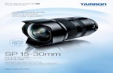 TAMRON · from 15mm to 30mm, an unprecedented achievement made possible by the development of its unique XGM (eXpanded Glass Molded Aspherical) lens element that eﬀectively controls