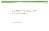 STANDARDS FOR NoN-SURGICAL COSMETIC PROCEDURES · 2019-10-22 · STANDARD – STANDARDS FOR NON-SURGICAL COSMETIC PROCEDURES Identifier: SD/HCO/007/03 Issue Date: 17/10/2019 Effective