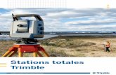 Stations totales Trimble - Geomesure · PDF file la gestion de données efficace Au bureau, Trimble Business Center intègre en toute transparence les données de votre projet et fournit