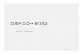 CUDA C/C++ BASICS - oxent2.ic.unicamp.br · What is CUDA? • CUDA Architecture – Expose GPU parallelism for general-purpose compu1ng – Retain performance • CUDA C/C++ – Based