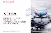 Certified Threat Intelligence Analyst - EC-Council · Certified Threat Intelligence Analyst 1 Certified IA Threat Intelligence Analyst C T CERTIFIED THREAT ... It describes building