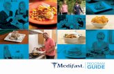 PROGRAM GUIDE - medifastmedia.com · manage your weight while nourishing your body. The Medifast Program was developed by doctors and is clinically proven to be safe and effective