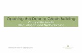 Opening the Door to Green Building - WordPress.com · 2011-07-23 · OPENING THE DOOR TO GREEN BUILDING Across all regions at least 80% responded that their clients had at least "somewhat