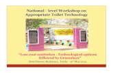 National -level Workshop on Appropriate Toilet Technology · National -level Workshop on Appropriate Toilet Technology “Low-cost sanitation -Technological options followed by Gramalaya”