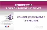 RENTREE 2016 REUNION PARENTS D ELEVES ...col71-croixmenee.ac-dijon.fr/IMG/pdf/diaporama_re_union...EPI Organisation annuelle Niveau 3ème 1ère heure Thème EPI : Culture et création