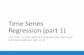 Time Series Regression (part 1) - IPB University · Smoothing method for seasonal time series data: Additive Holt-Winter Multiplicative Holt-Winter. Review. Outline Review of regression