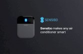 Sensibo Sky Features · 4 Sensibo Sky list of features • iOS, Android and Web apps • User can control multiple A/Cs from the app • Many users can control the same A/C • Create
