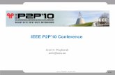 IEEE P2P'10 Conference - Amir H. Payberah · SpotifyLarge Scale, Low Latency, P2P MusiconDemand Streaming Gunnar Kreitz and Fredrik Niemelä • Mesh structure, nodes have fixed maximum