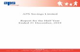 APS Savings Limited Report for the Half Year Ended 31 ......Dec 31, 2018  · of Conduct APES 110 Code of Ethics for Professional Accountants issued by the Accounting Professional