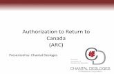 Authorization to Return to Canada (ARC) · Authorization to Return to Canada (ARC) ... Security Certificate • IRPR 226(3) • An ARC is required –All removal orders require the