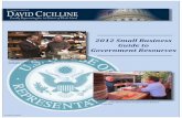 Small Business Guide to Government Resources › sites › cicilline.house.gov › files › Small... · your small business is eligible for non-SBA programs. Congressman David N.