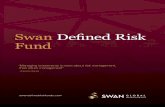 Swan Defined Risk Fund · of the Swan Defined Risk Fund. This and other information is contained in the prospectus and should be read carefully before investing. For a prospectus