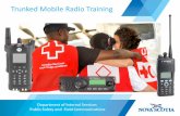 Trunked Mobile Radio Training - Government of Nova Scotia · Trunked Mobile Radio Training Department of Internal Services Public Safety and Field Communications. To Be Covered •