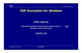 Ankit Agarwal - University of Kansashossein/710/Lectures/... · September 16, 2008 GPG4Win 2 © Ankit Agarwal PGP Encryption for Windows Outline • Introduction to GPG • GPG4Win