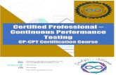 Certified Professional - Continuous Performance …...performance testing is actually practical continuous performance testing based on tools like JMeter, Taurus and Jenkins. CP-CPT