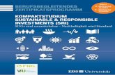 KOMPAKTSTUDIUM SUSTAINABLE & RESPONSIBLE … · 2020-01-23 · Durch das Kompaktstudium Sustainable & Responsible Investments (SRI) werden die Teilnehmer in die Lage versetzt, die