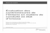 Évaluation des contremesures de l'Ontario en matière de ... · Cette publication hautement spécialisée Évaluation des contremesures de l'Ontario en matière de conduite en état
