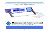 METROLOGY PROCESSOR MP-2, MP-4, MP-8 · The Brunswick “Metrology Processor” is a self contained, bench-top display and processing ... unit’s front panel keypad or be created