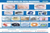 GERMAN HOSES FOR TEXTILE MACHINERIES Since 1990 · GERMAN HOSES FOR TEXTILE MACHINERIES PU Hose Light Duty PU Hose Light Duty PU Hose Heavy Duty Hoses for Over Head Travelling Cleaners