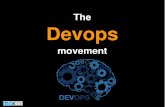 The Devops · Devops is a movement willing to help aligning IT with company needs (starting by aligning devs and ops) Why ... Not enough doesn't necessarily equals quality. Agile