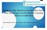 Substance Use Disorders among Older Adults: New Challenges ...geriatricconference.providencehealthcare.org/sites... · • In both the UK and Australia, risky drinking is declining,