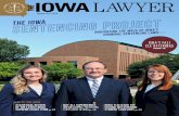 THE IOWA LAWYERSend address changes to The Iowa Lawyer Magazine, 625 East Court Avenue, Des Moines, Iowa, 50309-1904. Members can contact the membership department to change their
