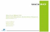 Service Web 3.0 Standardisation Activities Report€¦ · Deliverable Number 3.1 Title Service Web 3.0 Standardisation Activities Report Work Package Number 3 Title Standardization,