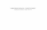Aboriginal History Journal: Volume 39 - ANU Press · Aboriginal History Incorporated Aboriginal History Inc. is a part of the Australian Centre for Indigenous History, Research School