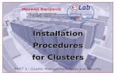 Installation Procedures for Clusters - democritos.itbaro/slides/ICTP-HPC-2013/InstallationProcedur… · Installation Procedures for Clusters PART 3 – Cluster Management Tools and