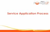 Service Application Process - Amazon Web Services · Presentation and Acceptance Of Contract Payment / compliance to requirements Construct Lines and Facilities Receipt of Application