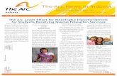 The Arc Leads Effort for Meaningful Diploma Options for ... · Randy Kreible, a consultant with The Arc’s “My Life My Choice” project, also knew Dorothy from his many years