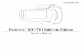 Foretrex® 601/701 Owner’s Manual Ballistic Edition · Controlling a VIRB Action Camera Before you can use the VIRB remote function, you must enable the remote setting on your VIRB