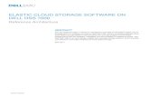 Elastic Cloud Storage Software on Dell DSS 7000 · 4 INTRODUCTION Dell EMC® Elastic Cloud Storage (ECS) is an enterprise grade, multiprotocol, simple and efficient object-based storage