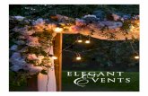 elegant Events - Jacques Exclusive Catering...wedding themes. And, to this day, the rustic wedding trend remains one of our favorites. Filled with charm, elegance and personal touches,