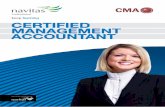 CERTIfIED MANAgEMENT ACCOuNTANT - cmawebline.org · The Certified Management Accountant (CMA) Program will provide you with the skills needed to take your career to the next level.